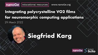 Siegfried Karg | Integrating polycrystalline VO2 films for neuromorphic computing applications