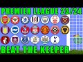 Premier league 202324  beat the keeper marble race  marble race king