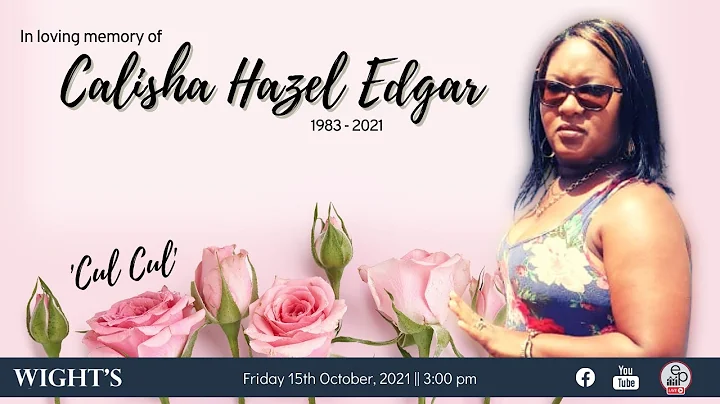 In loving memory of Calisha Hazel Edgar