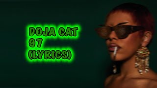 Doja Cat - 97 (Lyrics)