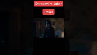 Daredevil v Joker trailer #shorts