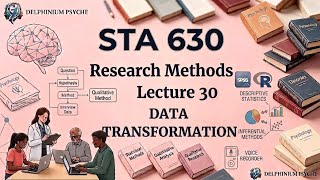 Data Transformation Explained | Scales, Indexes & Data Lesson 30 | STA630 @Delphinium-psyche 