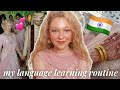 My Language Learning Routine 🇮🇳 (with a full time job)