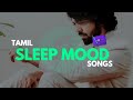 Tamil Sleeping Dose songs|Tamil Hit Melody songs
