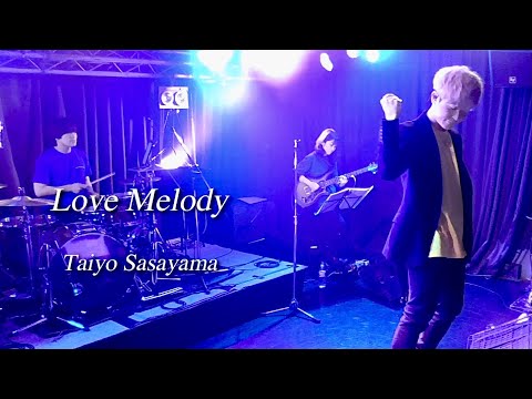 笹山太陽『Love Melody』Lyric Video
