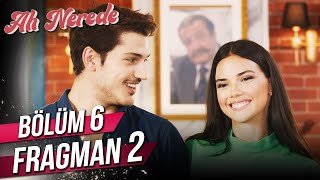 @ahnerededizi 6. Bölüm 2. Fragman