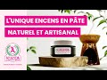 Lunique encens en pte  naturel et artisanal