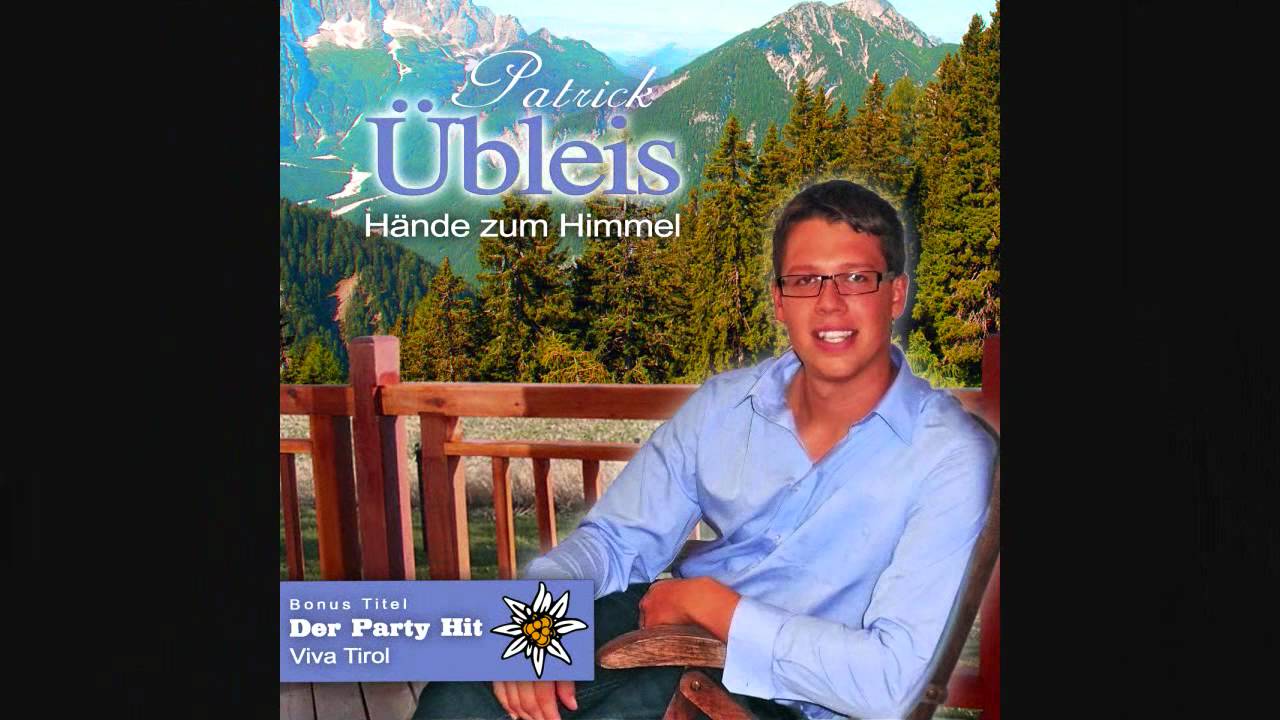 Hände zum Himmel Party Mix - Patrick Übleis Hände zum Himmel Party Mix - Patrick Übleis