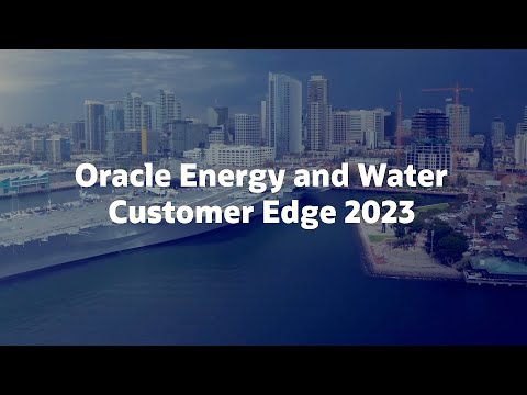 Oracle Energy and Water Customer Edge Conference 2023