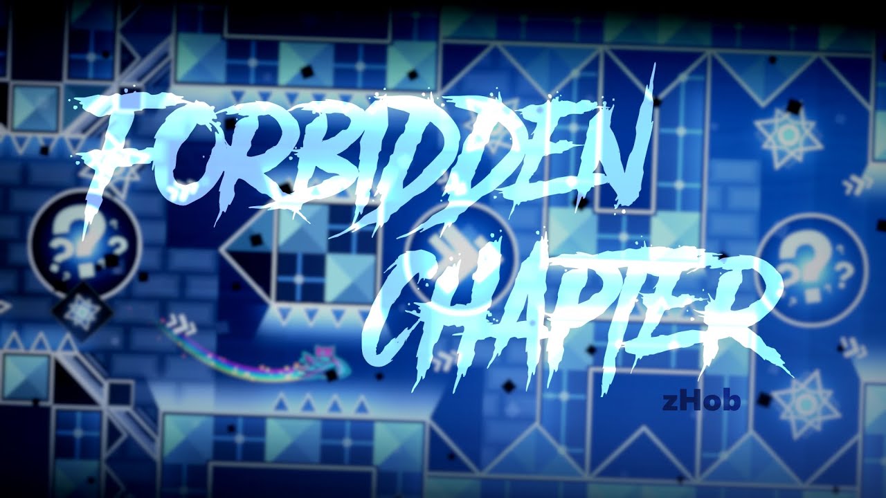 Forbidden Chapter Forbidden Chapter | FULL LEVEL - YouTube