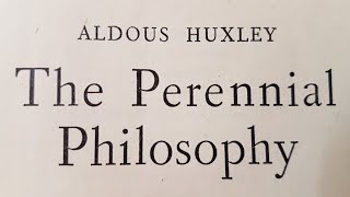 The Perennial Philosophy by Aldous Huxley - 1st edition review