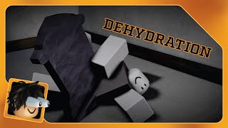 Dehydration (roblox animation)