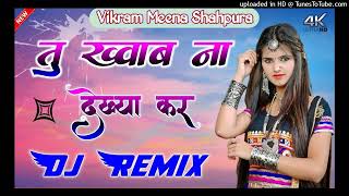 Tu Khwab Na Dikhaya Kar Babbu Maan _ latest punjab Dj Remix Song Vikram Meena