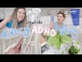 having ADHD is hard : a daily vlog (+ cleaning, empties, plants, self loathing lol)