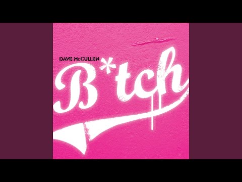 Bitch (Radio Edit)