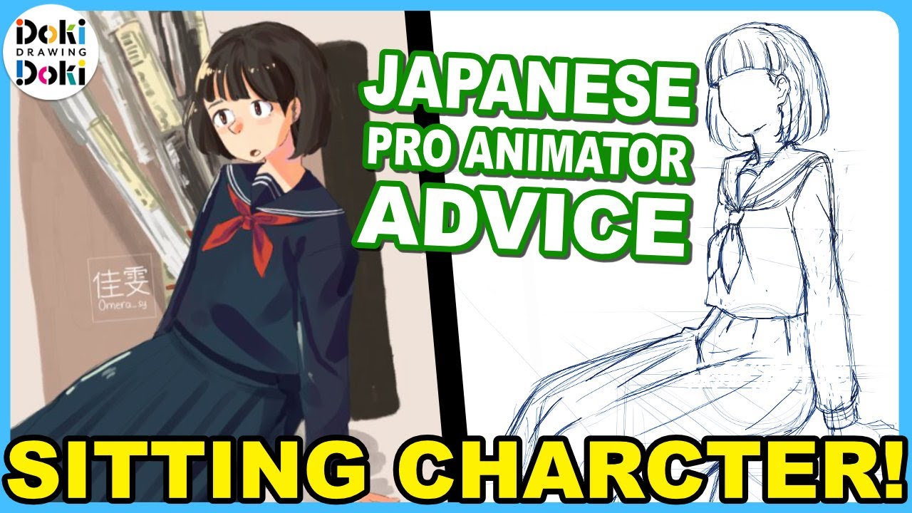 Draw a Japanese School Girl Sitting Naturally｜Japanese PRO Animator Advice