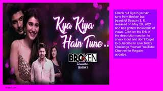 Broken but beautiful season 3 Kya Kiya Hain Tune released #AmaalMalik #SidharthShukla