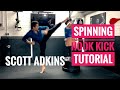Scott Adkins Spinning Hook Kick Tutorial
