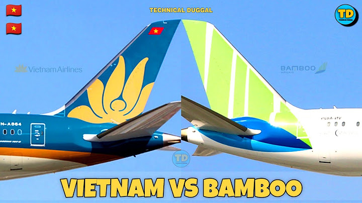 Đánh giá nhân viên vietnam airlines và bamboo airways