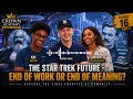 Star Trek AI: Human Future in an Abundant World? Ep.16 P2. #karlmarx #friedrichnietzsche #maxtegmark