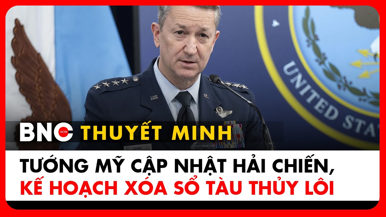 Thuyết minh: Bộ Chiến tranh Mỹ họp báo xung đột Trung Đông, số phận tân giáo chủ Iran | BNC Now