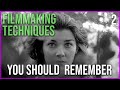 FILMMAKING TECHNIQUES You Should Remember #2