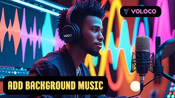 How to Add Background Music in Voloco 2025?