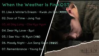 [FULL Album] When the Weather is Fine OST