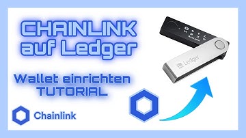 CHAINLINK auf LEDGER - LINK auf LEDGER NANO S / X - TUTORIAL