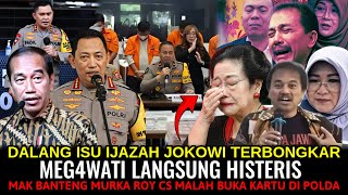Download Lagu DALANG ISU IJAZAH JOKOWI TERBONGKAR🤯 MEG4WATI LANGSUNG HISTERIS MURKA ROY CS BUKA KARTU DI POLDA😱 MP3
