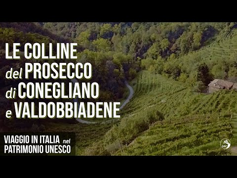 Viaggio in Italia nel Patrimonio Unesco: Colline del Prosecco di Conegliano e Valdobbiadene