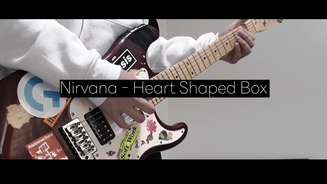 Nirvana Heart Shaped Box (Guitar Cover) YouTube