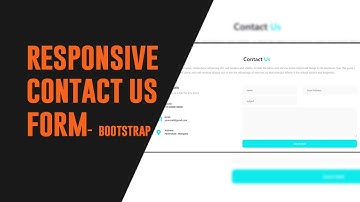 Responsive Contact Us Form using only HTML, CSS & Bootstrap