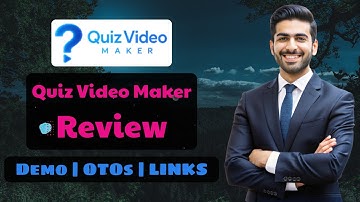 Quiz Video Maker OTO 1,2 ⛔️ Quiz Video Maker OTO 1-2 + Demo + Bonus 🔴 Quiz Video Maker Review OTOs