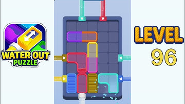 Water Out Puzzle Level 96 Walkthrough Solution