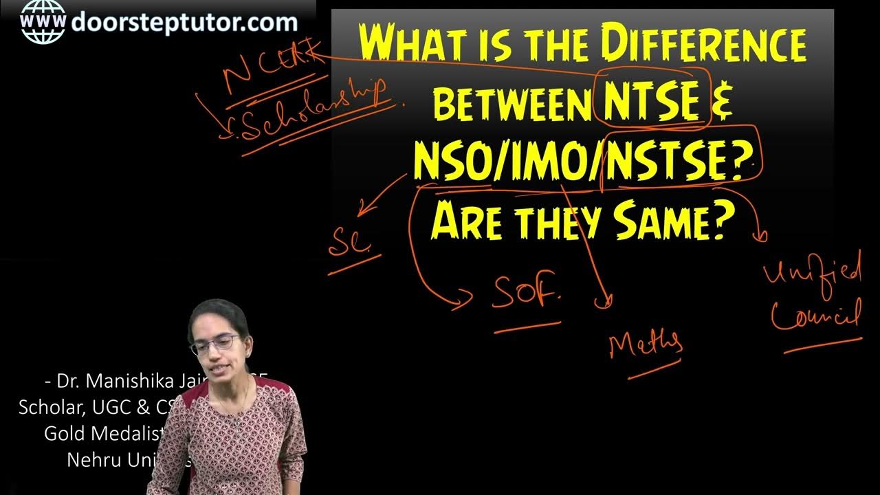 What is the Difference between NTSE & NSO/IMO/NSTSE? Are they Same? 