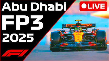 🔴F1 LIVE - Abu Dhabi GP FP3 - Commentary + Live Timing
