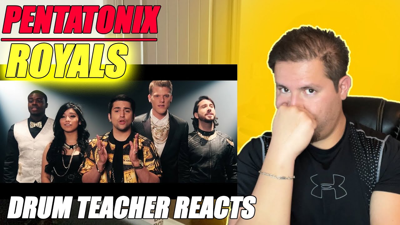 DIS TOO MUCH — реакция преподавателя игры на барабанах на композицию Pentatonix Royals от Лорд