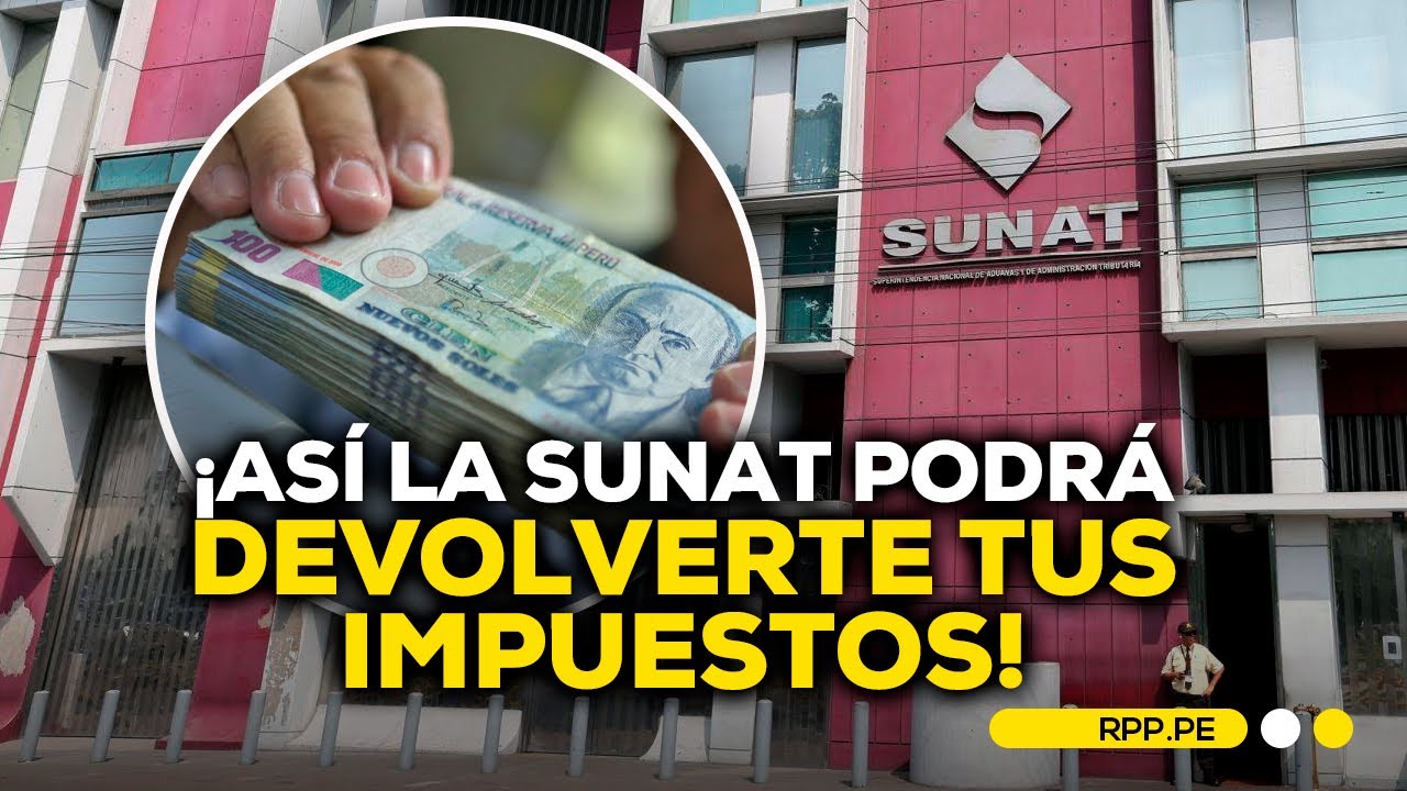 ¿Cómo acceder a la devolución de tus impuestos por parte de la Sunat? #ECONOMIAXTODOS | ENTREVISTA