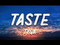Tyga - Taste (Lyrics) ft. Offset