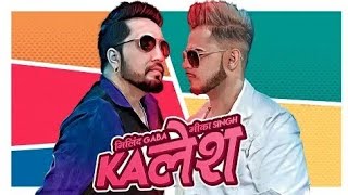 Kalesh song ft.Milind Gaba & Mika Singh || whatsap status 2018||