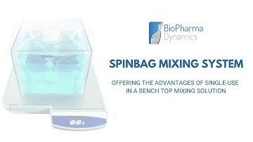 SpinBag Mixing System | Single-Use Benchtop Mixing Solution