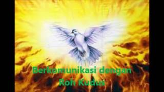 Download Lagu Berkomunikasi dengan Roh Kudus by ev  Yusak Tjipto MP3
