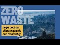 New report - Zero Waste to Zero Emissions: How reducing waste is a climate gamechanger