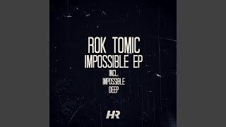 Impossible (Original Mix)