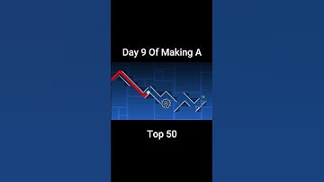 Day 9 Of Making A Top 50 In Geometry Dash #geometrydash #gdupdate #gd #gddemon #gmd #shorts #gaming