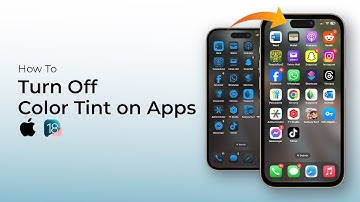 How To Turn Off Color Tint on Apps on iPhone (iOS 18)?
