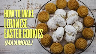 How to Make Lebanese Easter Cookies (Ma'amoul) / طريقة تحضير أطيب معمول بالتفاصيل الدقبقة