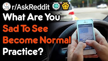 What Has Become Normal Practice, But Shouldn