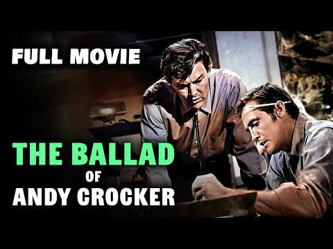The Ballad of Andy Crocker still
